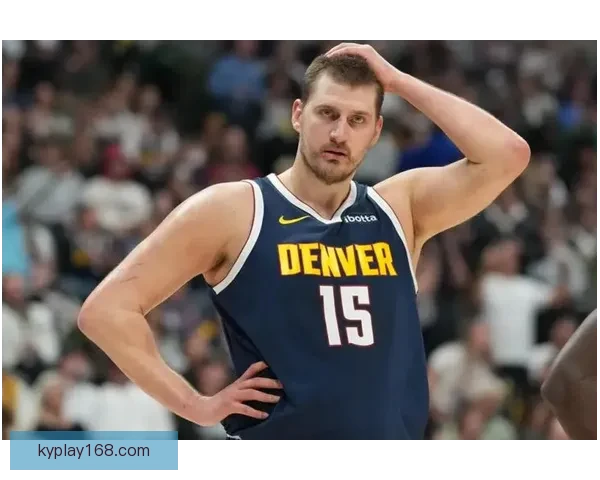 约基奇单季28次三双遥遥领先 第二第三合计不及他一人